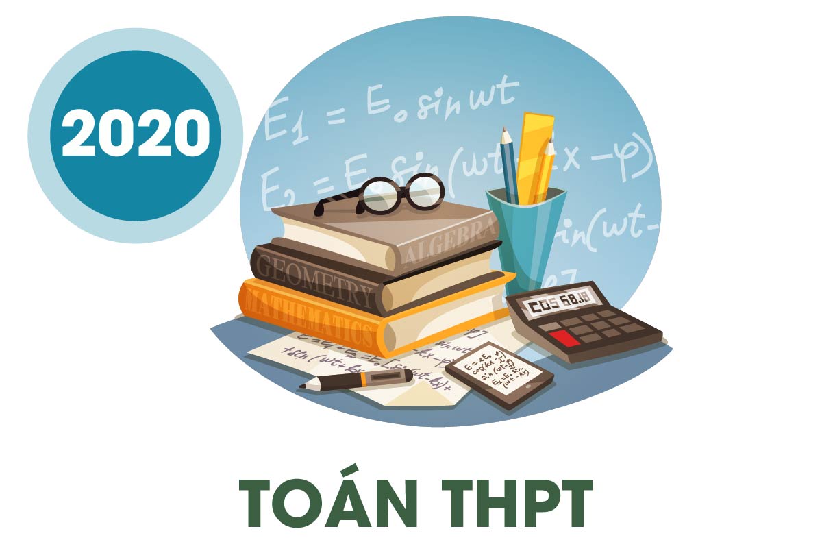 Đề thi Toán thpt quốc gia 2020 (File Word kèm lời giải)